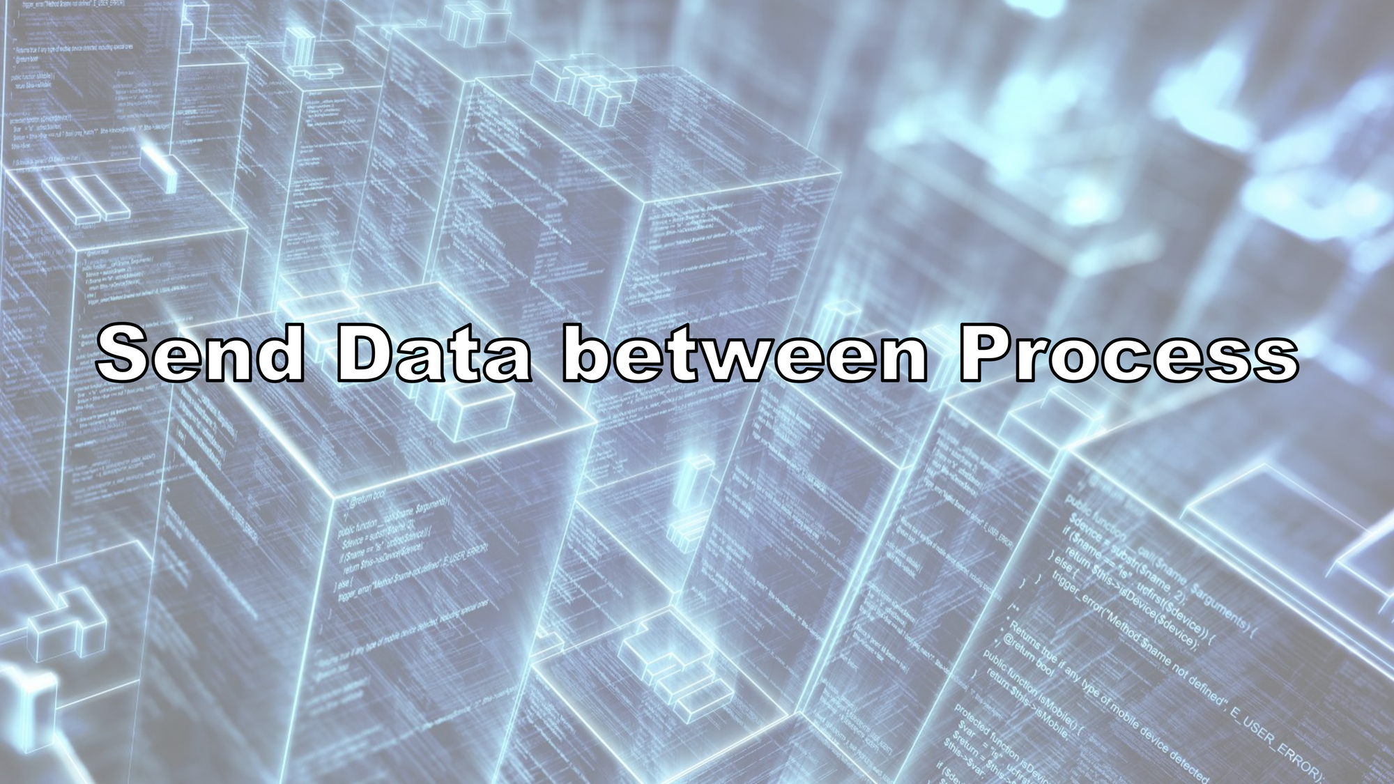 Send Data between Process